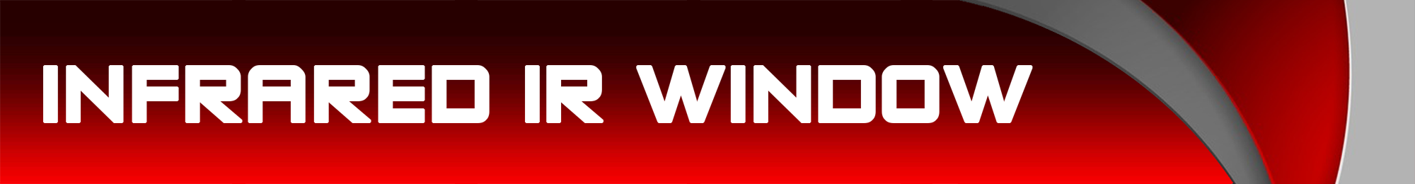 Infrared IR Window